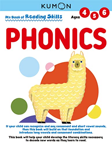 Kumon My Bk Of Reading Skills: Phonics (Reading Skills), Ages 4-6, 96 Pages (My Book Of Reading Skills)