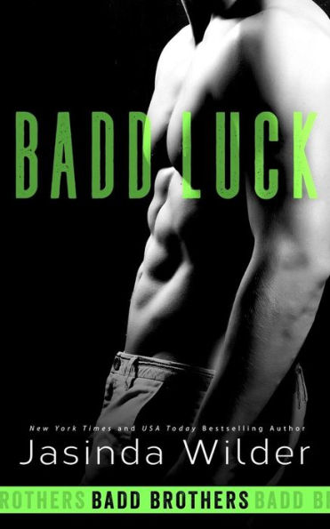 Badd Luck (The Badd Brothers)
