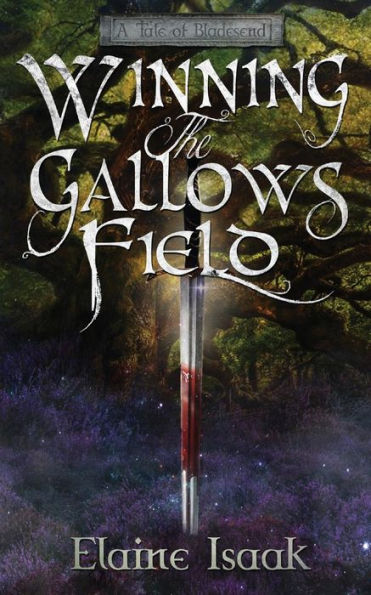 Winning The Gallows Field
