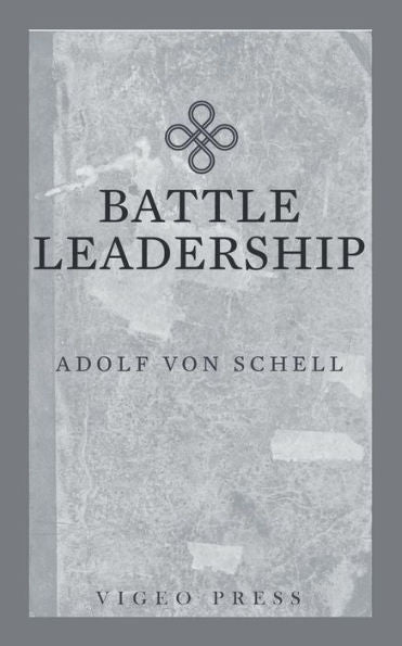 Battle Leadership - 9781941129555