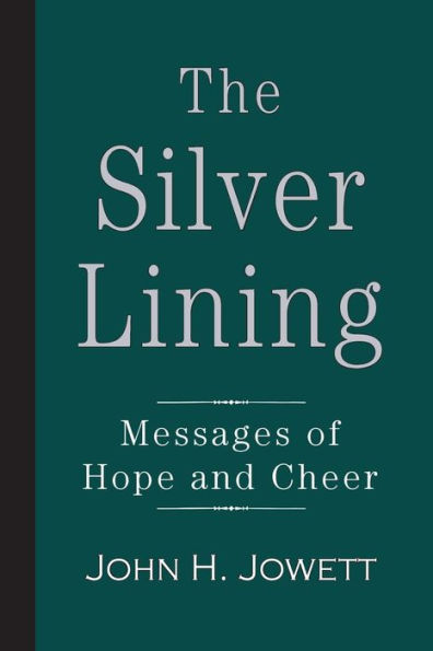 The Silver Lining: Messages Of Hope And Cheer