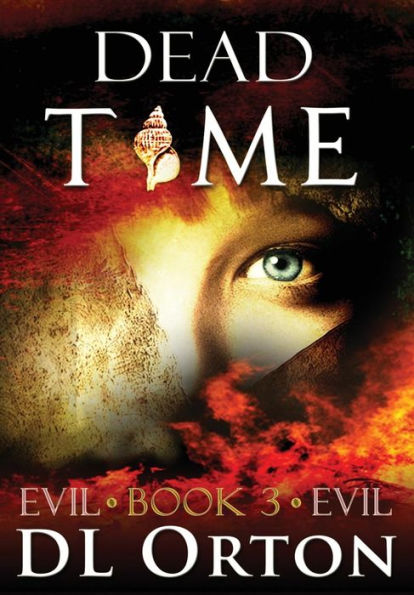 Dead Time (3) (Between Two Evils)