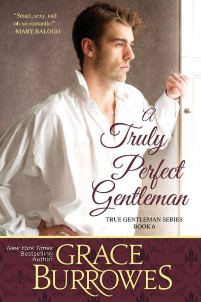 A Truly Perfect Gentleman (True Gentlemen)