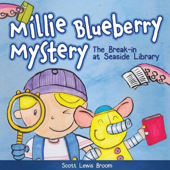 The Break-In At Seaside Library : Millie Blueberry Mystery - 9781941434550