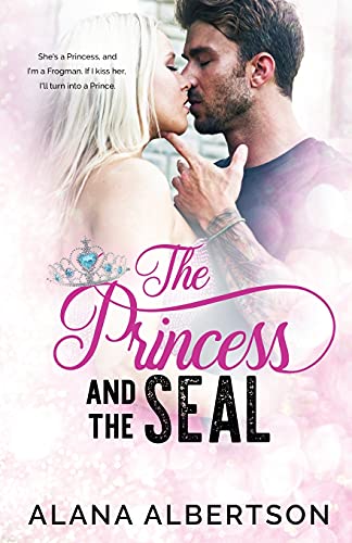 The Princess And The Seal (Heroes Ever After)