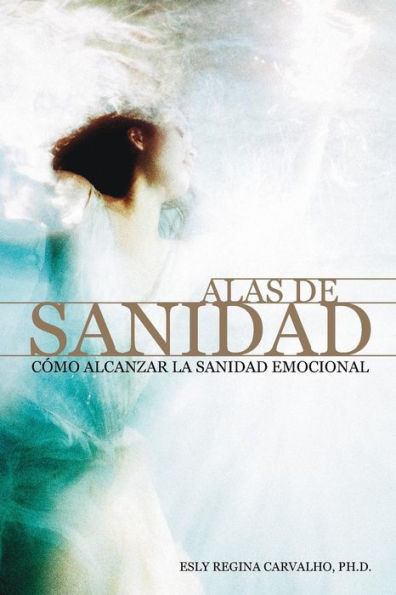 Alas de Sanidad (Edición Española)