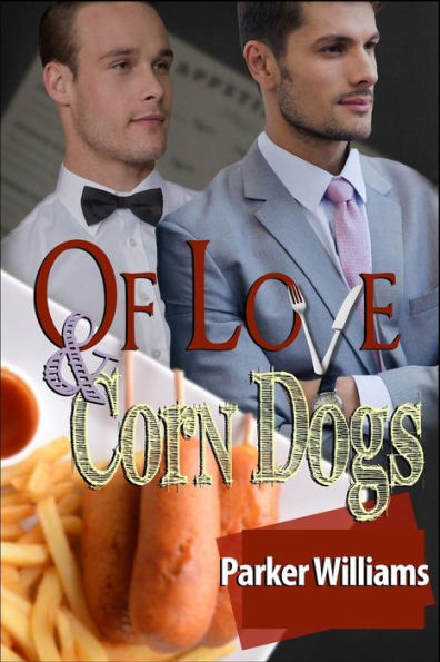Of Love And Corn Dogs