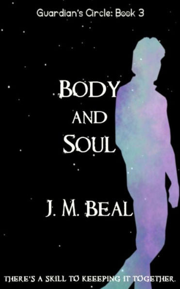 Body and Soul (Guardian's Circle)