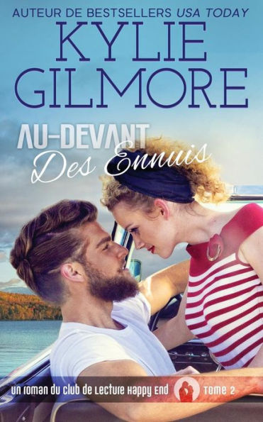 Au-devant des ennuis (Club de Lecture Happy End) (French Edition)