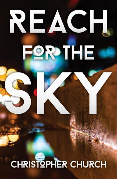Reach For The Sky - 9781942267102