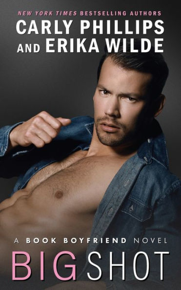 Big Shot (A Book Boyfriend Novel)