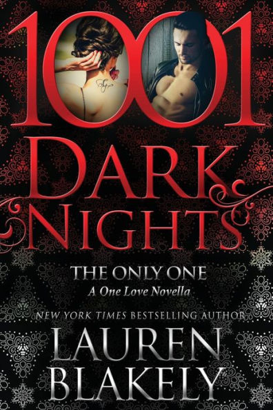 The Only One : A One Love Novella