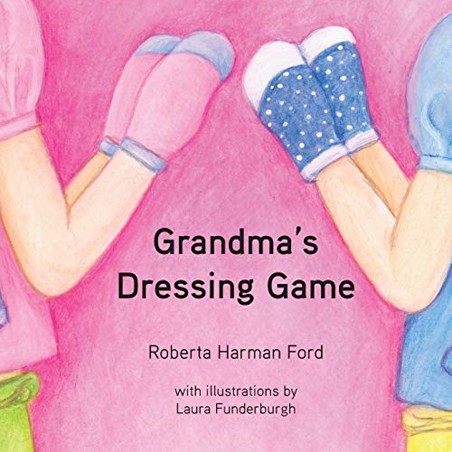 Grandma's Dressing Game - 9781942341734