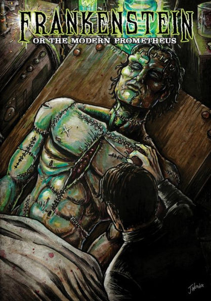 Frankenstein: or The Modern Prometheus - 9781942351788