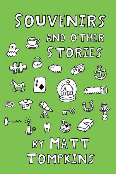 Souvenirs : And Other Stories