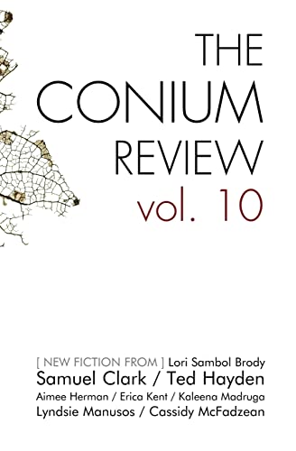 The Conium Review : Vol. 10