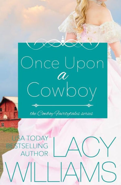 Once Upon A Cowboy - 9781942505068