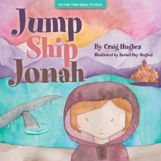 Jump Ship Jonah (Historias bíblicas del tiempo de rima)