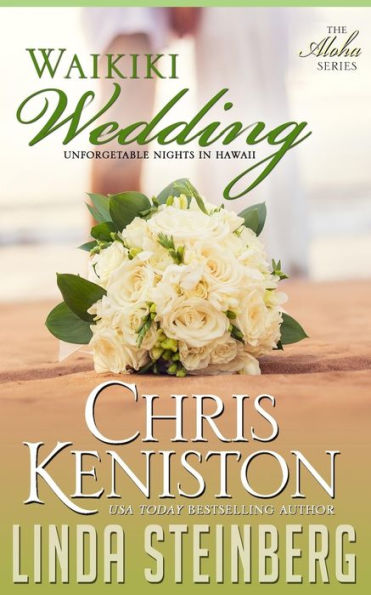 Waikiki Wedding : Unforgettable Nights In Hawaii - 9781942561026
