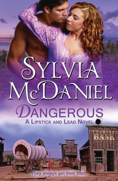 Dangerous (Lipstick and Lead) - 9781942608301