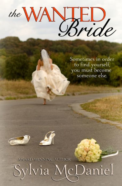 The Wanted Bride - 9781942608400