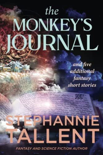 The Monkey's Journal: And Other Stories