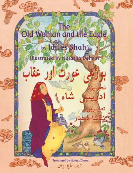 The Old Woman And The Eagle : English-Urdu Edition