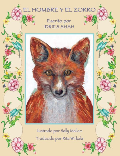 El hombre y el zorro: Edición en español (Historias de Enseñanza) (Spanish Edition)