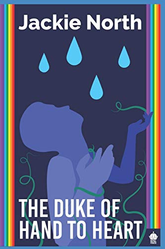 The Duke of Hand to Heart : An M/M Superhero Romance