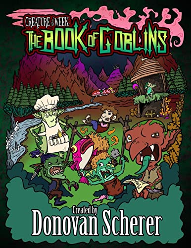Creature Of The Week: The Book Of Goblins