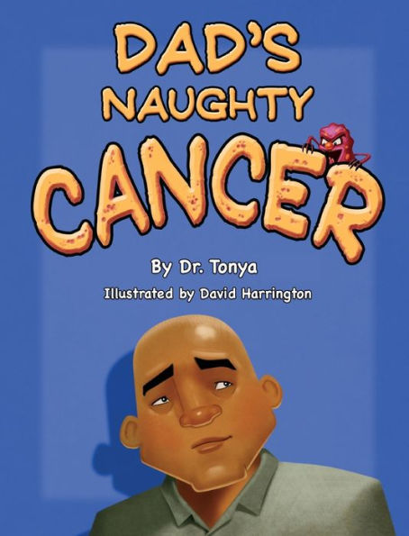Dad's Naughty Cancer