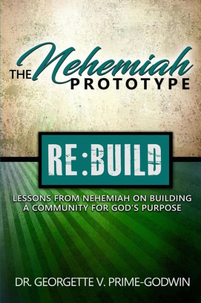 The Nehemiah Prototype