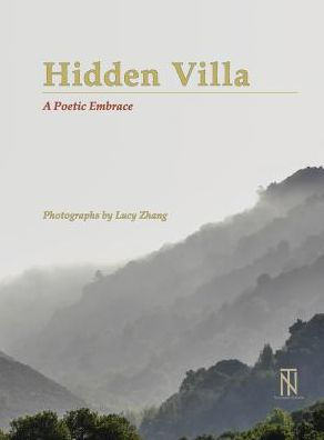 Hidden Villa: A Poetic Embrace