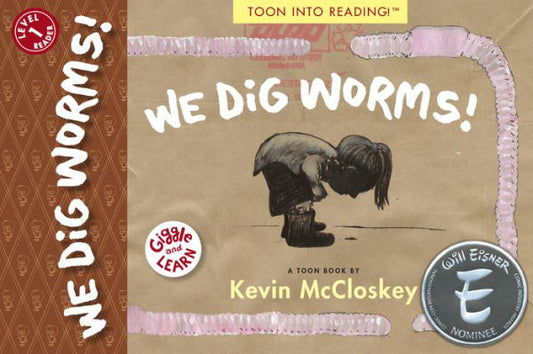 We Dig Worms! : Toon Level 1