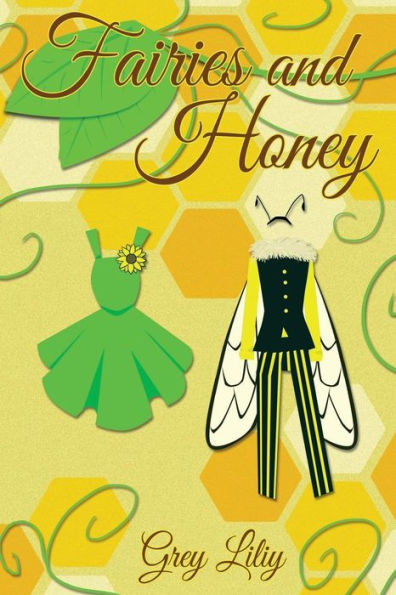 Fairies and Honey