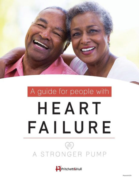 A Stronger Pump: A Guide for People with Heart Failure