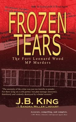 Frozen Tears: The Fort Leonard Wood MP Murders