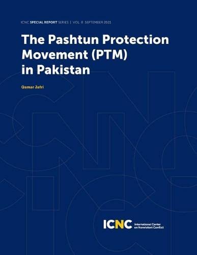 The Pashtun Protection Movement (Ptm) In Pakistan