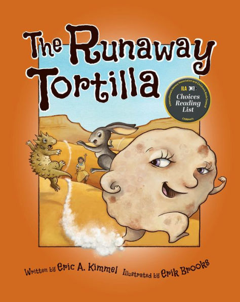 The Runaway Tortilla - 9781943328703