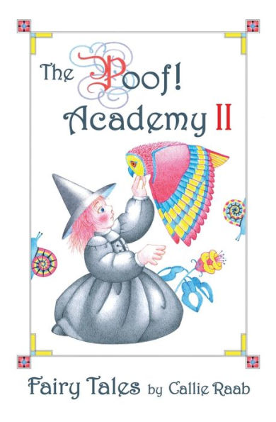 The Poof! Academy Ii: Fairy Tales