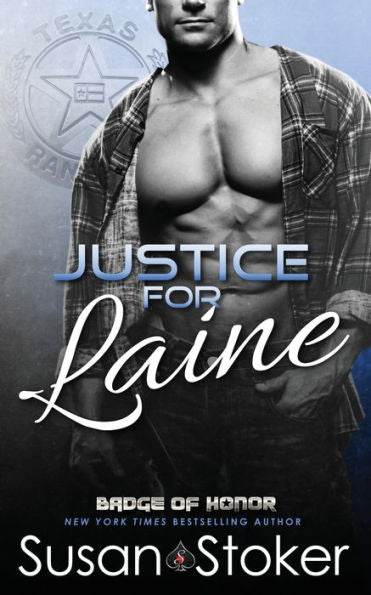 Justice for Laine (Badge of Honor: Texas Heroes)