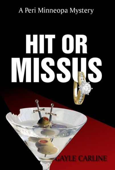 Hit or Missus (Misterios de Peri Minneopa)