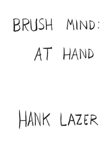 Brush Mind: At Hand