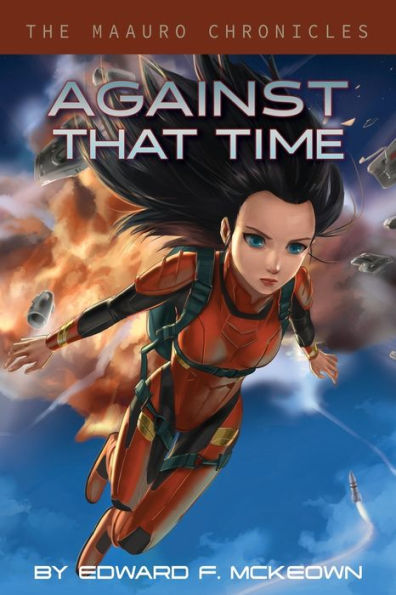Against That Time (The Maauro Chronicles)