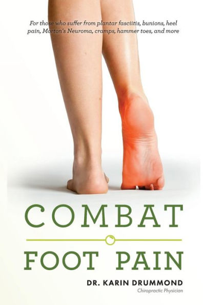 Combat Foot Pain (Combat Dis-Ease)