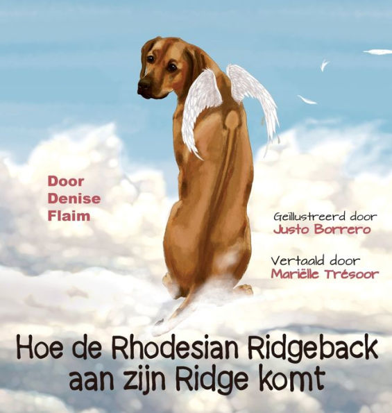Hoe de Rhodesian Ridgeback aan zijn Ridge komt (Dutch Edition)