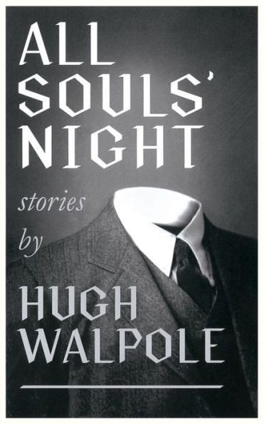 All Souls' Night (Valancourt 20th Century Classics)