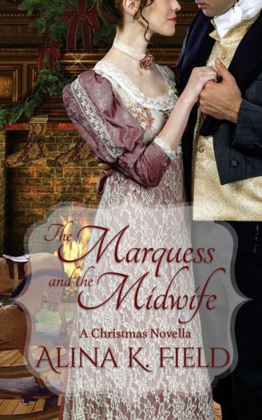 The Marquess And The Midwife