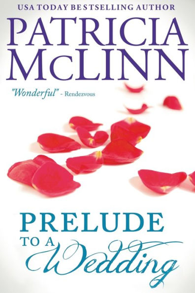 Prelude To A Wedding (The Wedding Series, Book 1)