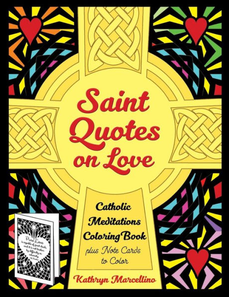 Saint Quotes On Love Catholic Meditations Coloring Book : Plus Note Cards To Color